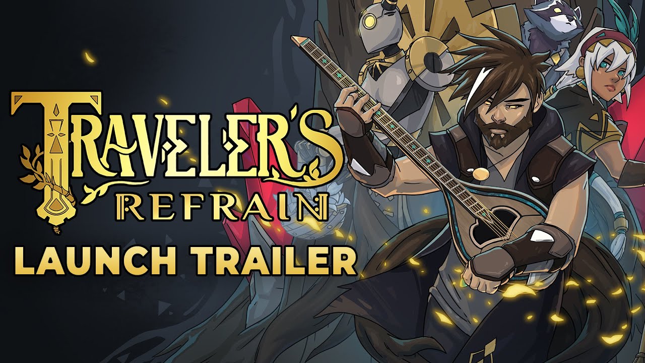 Traveler's Refrain - Official Launch Trailer - YouTube