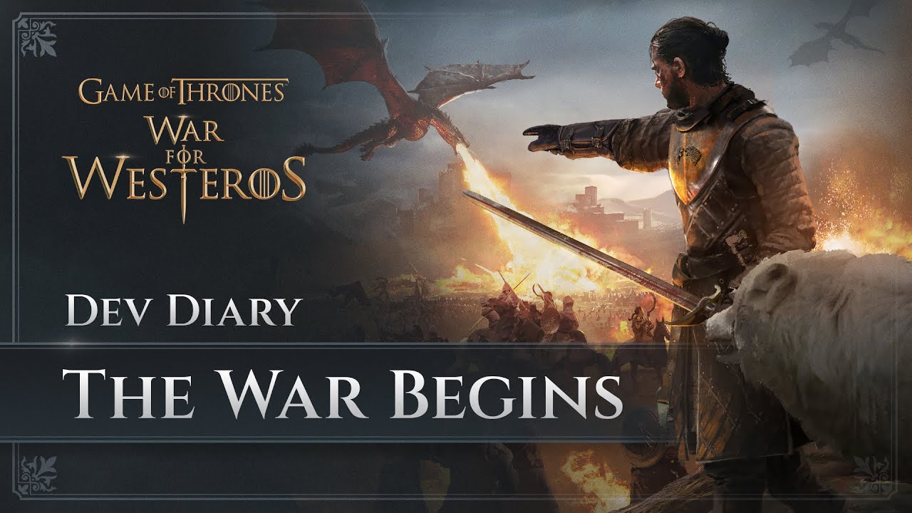 Game of Thrones: War for Westeros - The War Begins | Reveal Dev Diary - YouTube