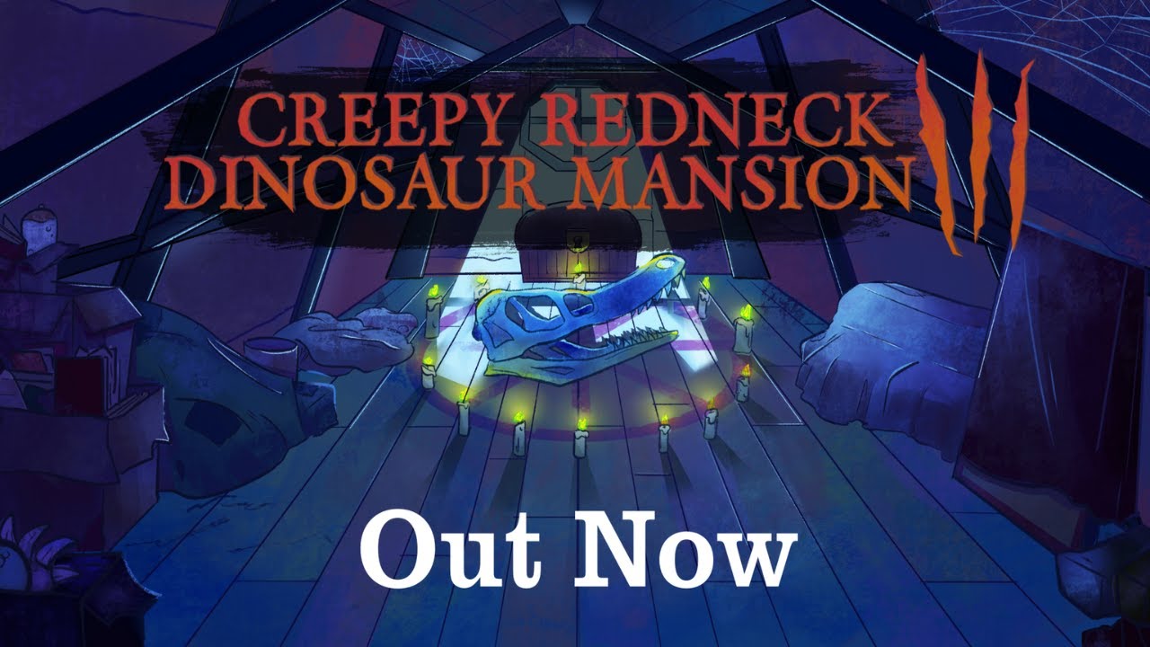 Creepy Redneck Dinosaur Mansion 3 - LAUNCH TRAILER - YouTube