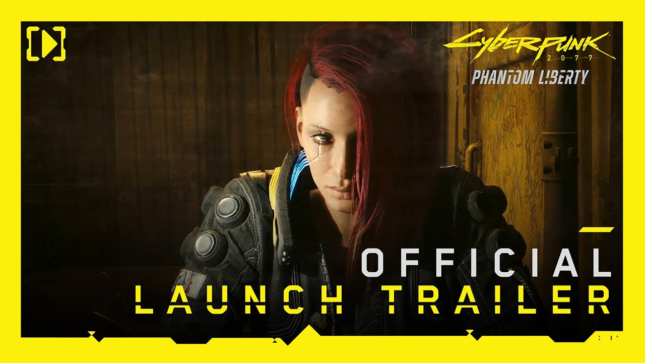 Cyberpunk 2077: Phantom Liberty — Official Launch Trailer - YouTube