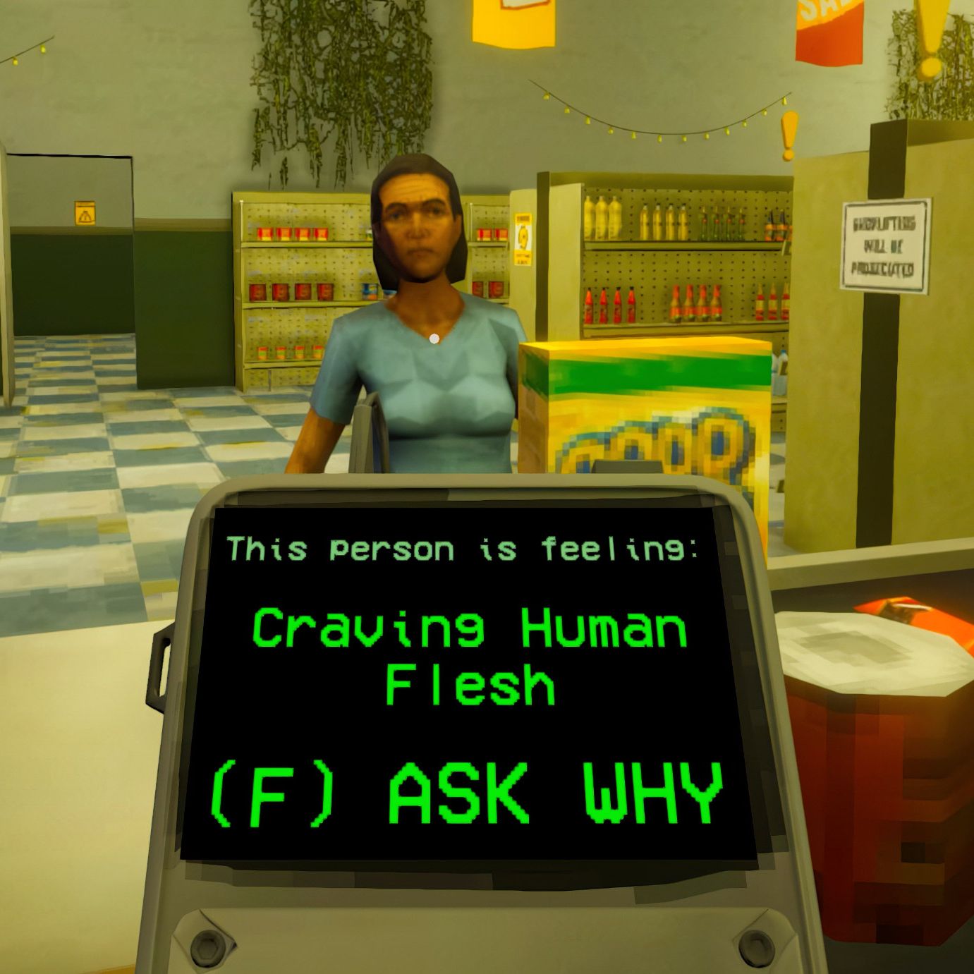 A customer in Shift at Midnight that is says they are "craving human flesh" when scanned