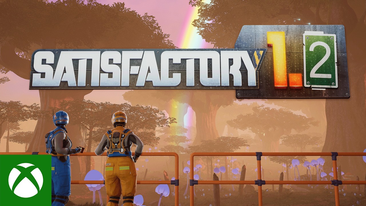 Satisfactory 1.2 Update Launch Trailer - YouTube