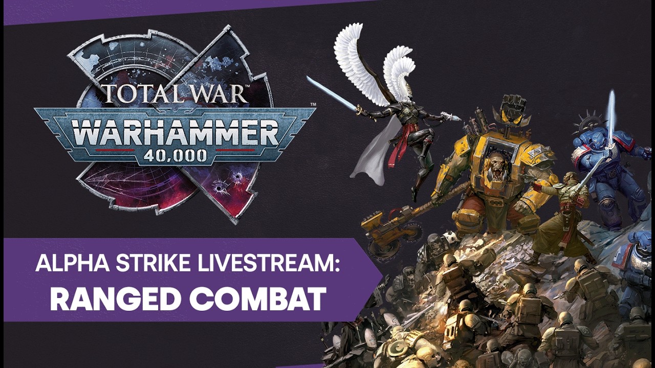 Total War: WARHAMMER 40,000 - Alpha Strike Livestream: Ranged Combat - YouTube